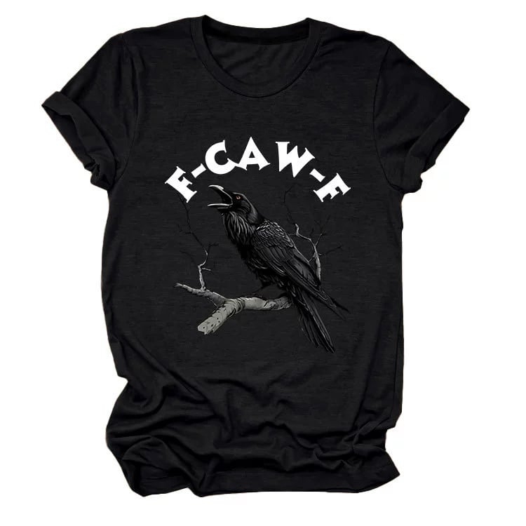 Make a Statement Without Saying a Word! 😜🐦‍⬛🔥Humorous Crow Graphic T-Shirt – Say It With a Caw!